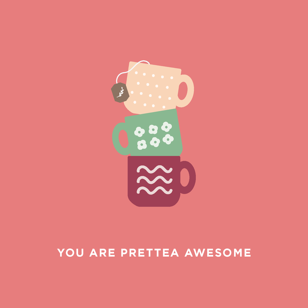 You are Prettea Awesome!
